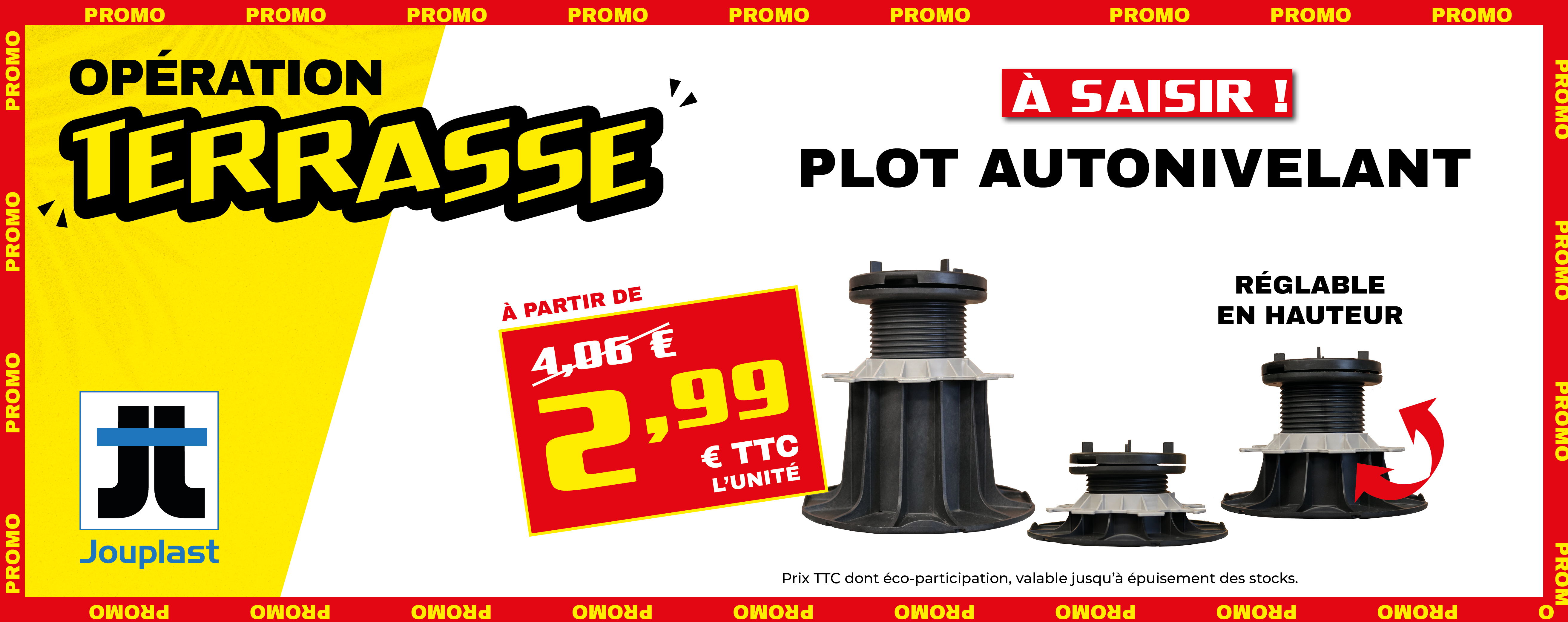 À saisir : promotion sur nos plots autonivelants