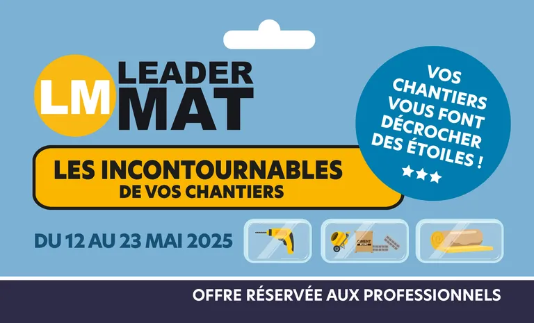 Les incontournables de chantiers 2025